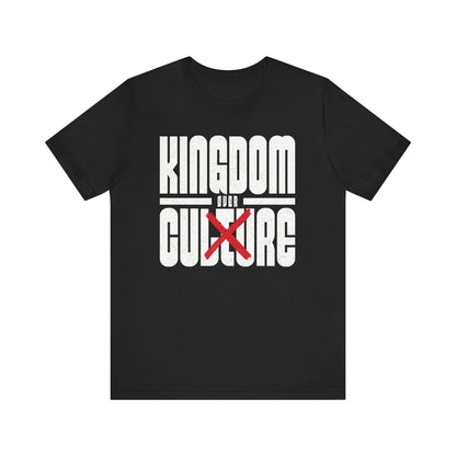 Kingdom Over Culture Christian Streetwear T-Shirt