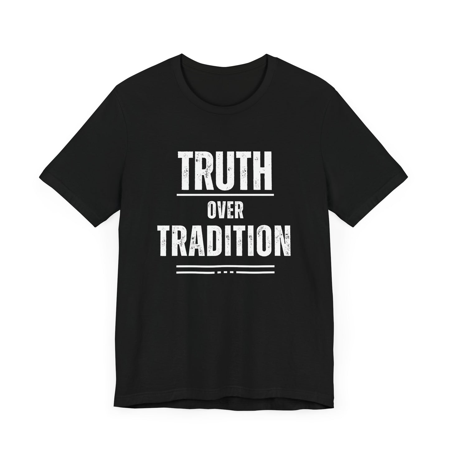 Unisex Truth Over Tradition Christian Streetwear T-Shirt
