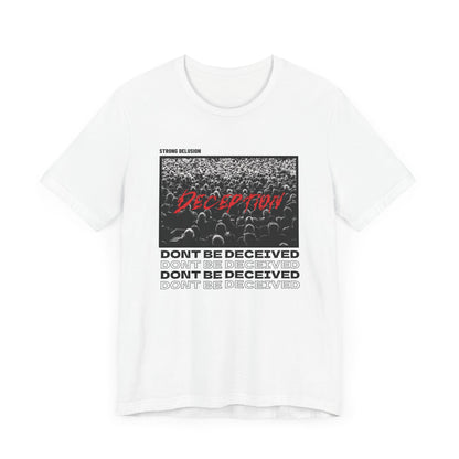 Dont Be Deceived Men's Alternative Christian Streetwear T-shirt