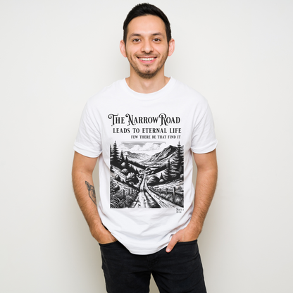 man wearing a white christian t shirt that says the narrow road leads to eternal life bible verse shirt