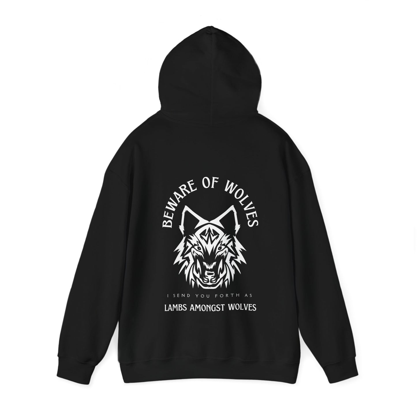 Beware of Wolves Hoodie- Alternative Christian Streetwear