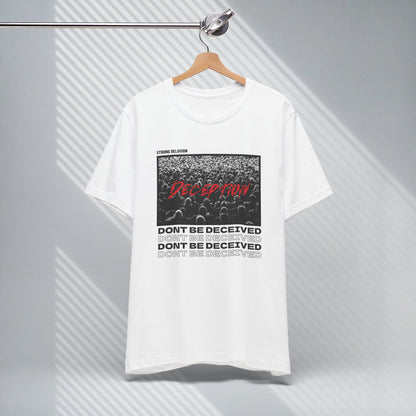 Dont Be Deceived Men's Alternative Christian Streetwear T-shirt