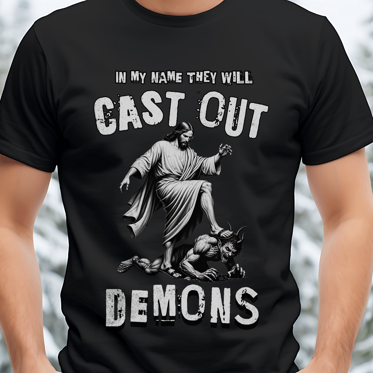 They Will Cast Out Demons-Deliverance T-Shirt