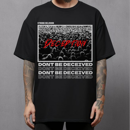 alternative christian tshirt, dont be deceived shirt for men