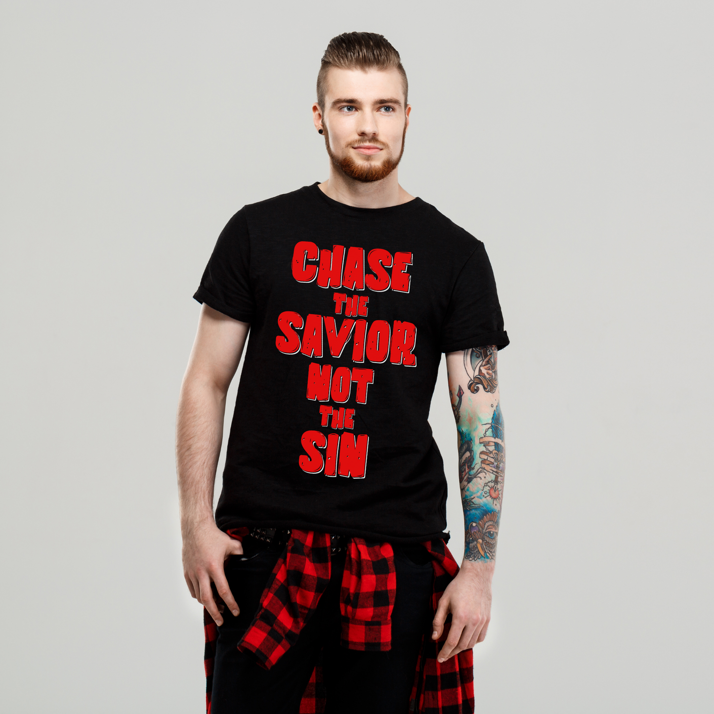 Unisex Chase The Savior, Not The Sin Christian Streetwear T-Shirt