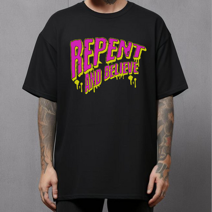 alternative christian shirt repent and believe