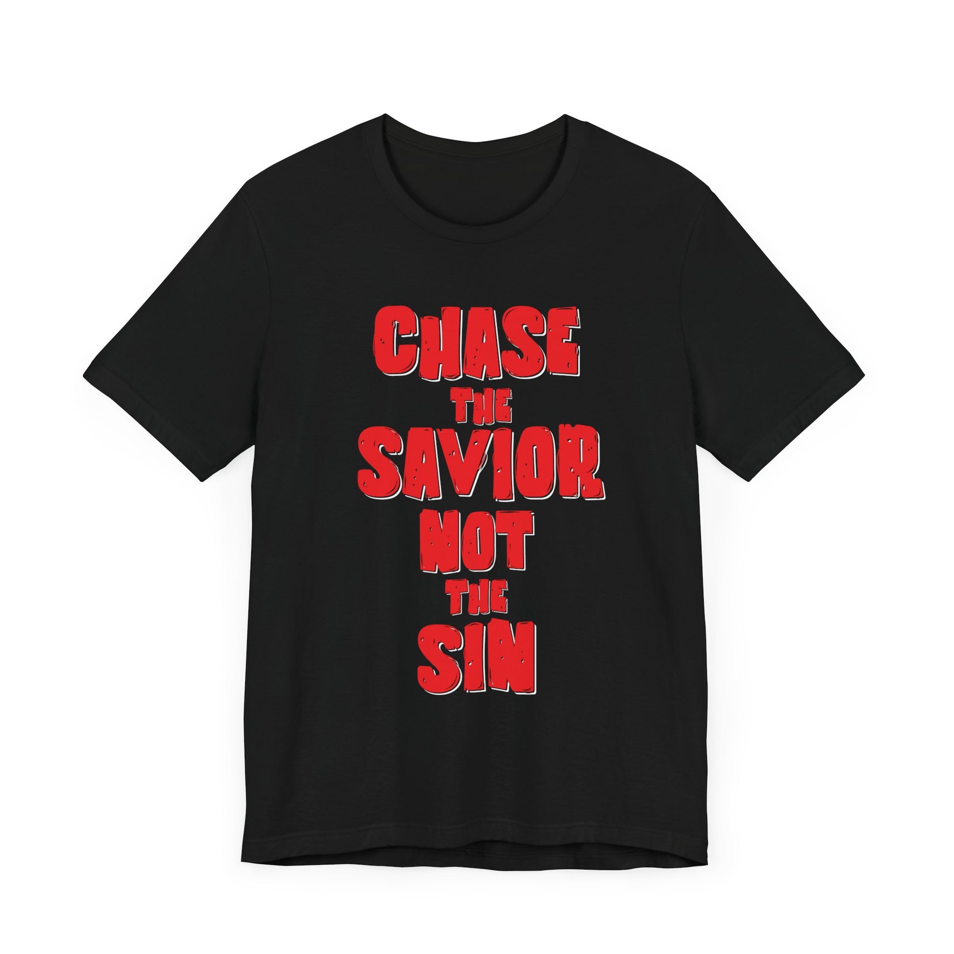 Alternative Christian Clothing Christian Tshirt Chase The Savior Not The Sin