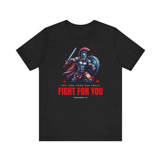 God Shall Fight For You-Christian Graphic T-shirt