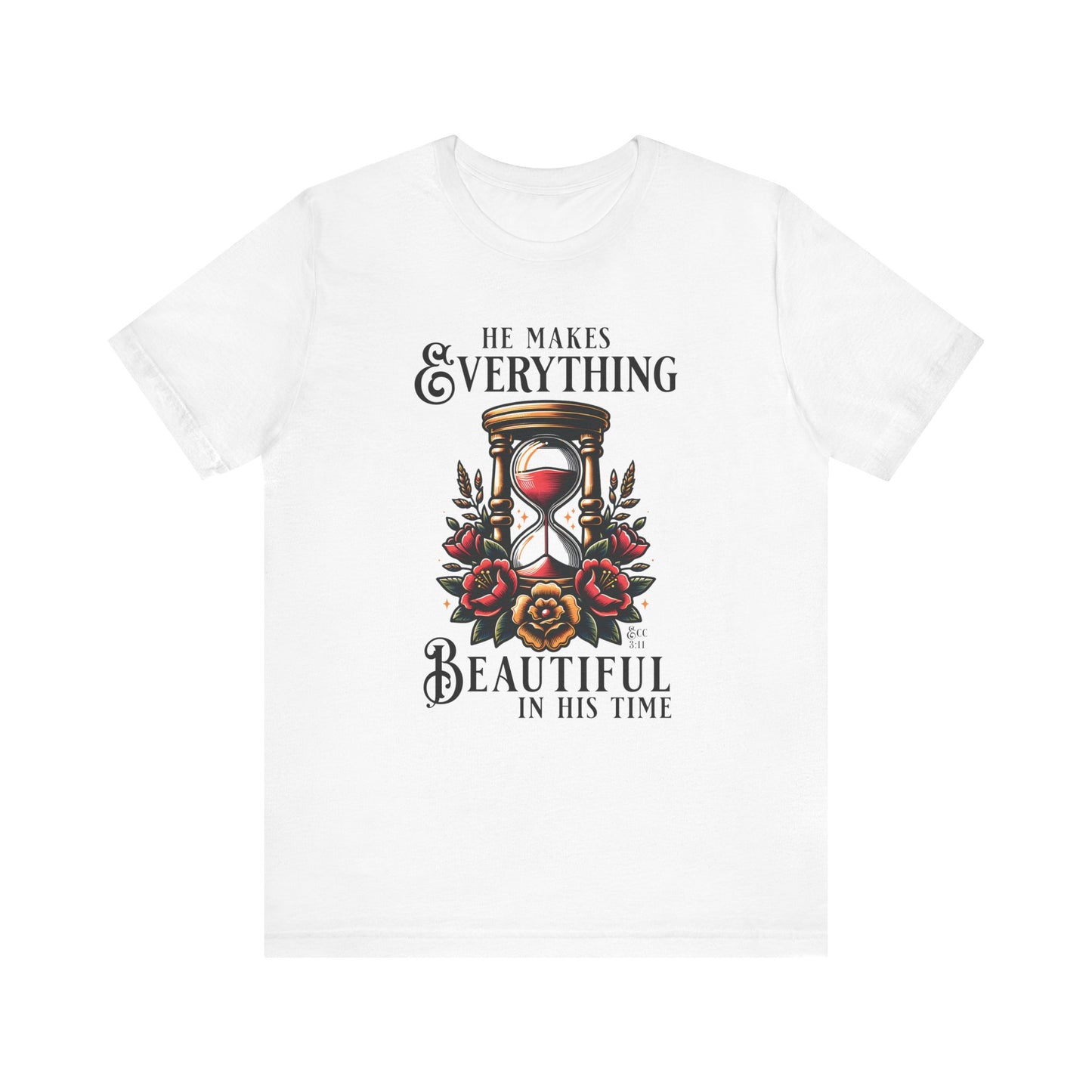 He Makes Everything Beautiful-Unisex Alternative Christian T-Shirt