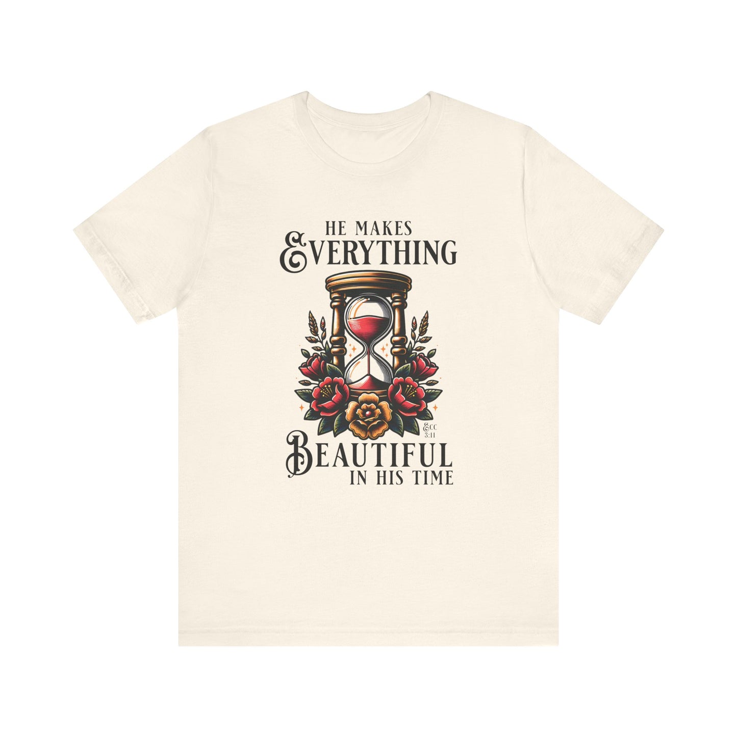 He Makes Everything Beautiful-Unisex Alternative Christian T-Shirt