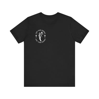 Love Your Enemies - Alternative Christian T-Shirt