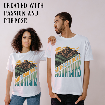 Unisex Faith Can Move Mountains Christian T-Shirt