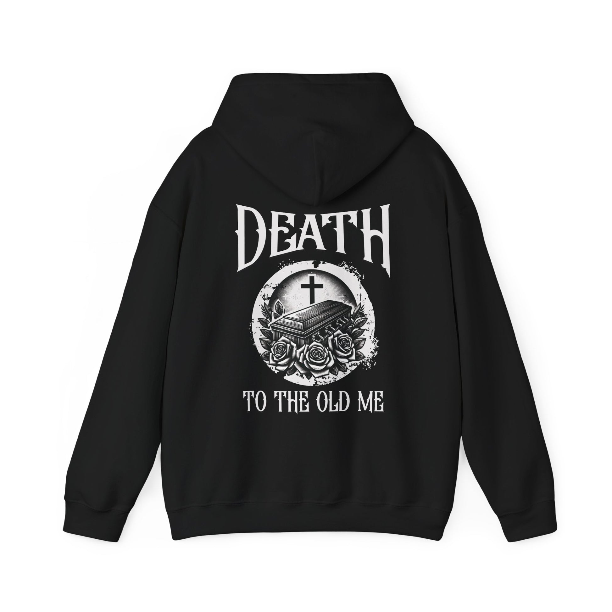 Death To The Old Me Unisex Heavy Blend™ Hoodie - Alternative Christian Streetwear