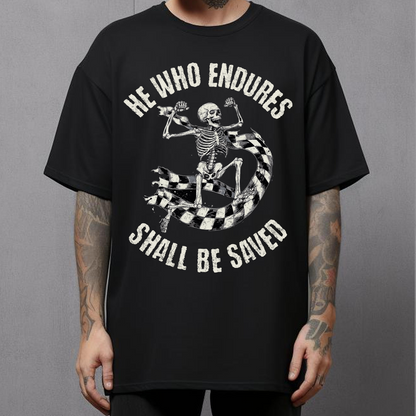 He Who Endures Skeleton Tee - Unisex Alternative Christian Streetwear T-Shirt