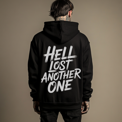 Hell Lost Another One Black Christian Streetwear Hoodie With White Bold Text