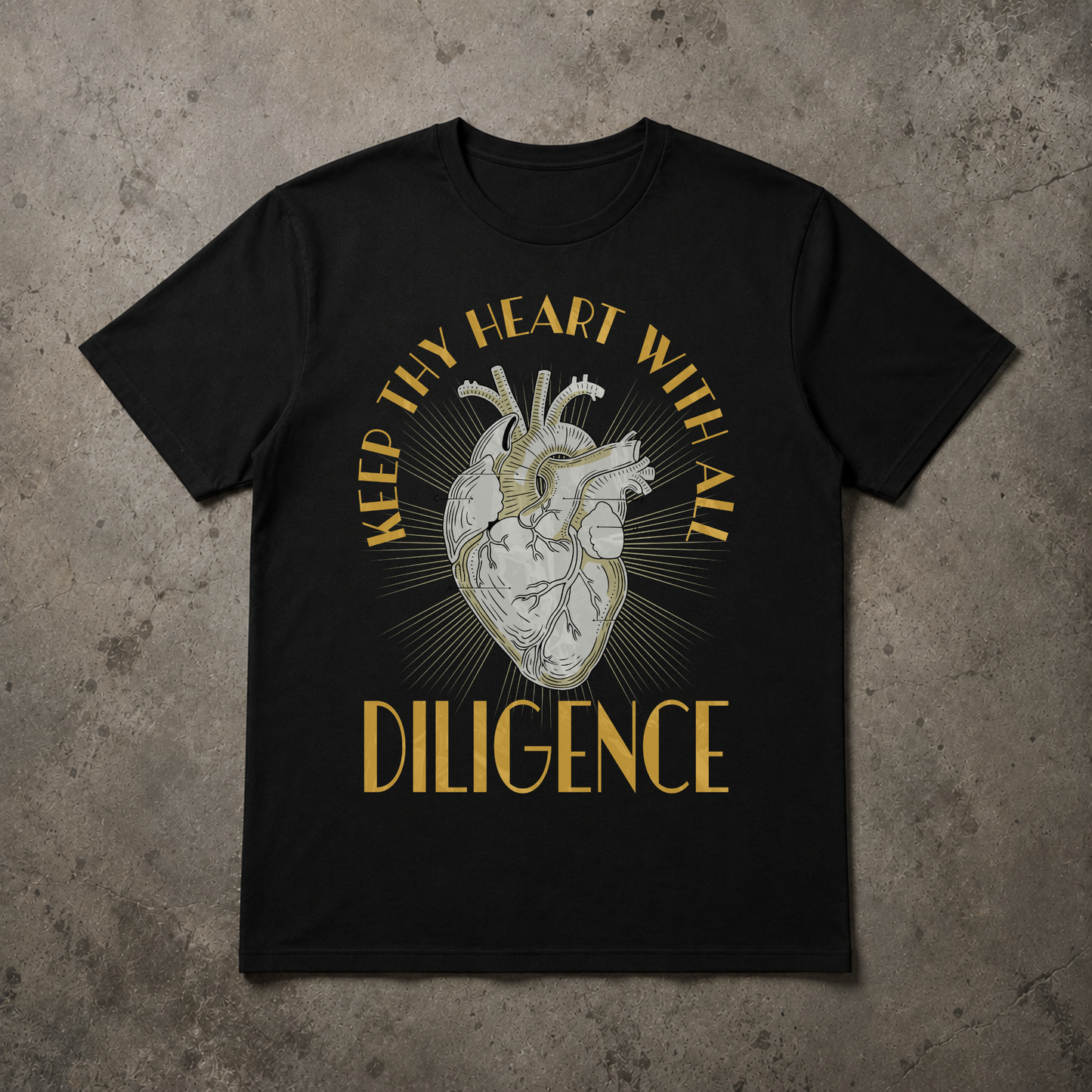 Keep Thy Heart With All Diligence T-shirt
