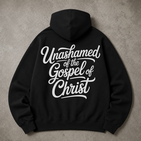 Unashamed Of The Gospel Of Christ - Christian Faith Hoodie